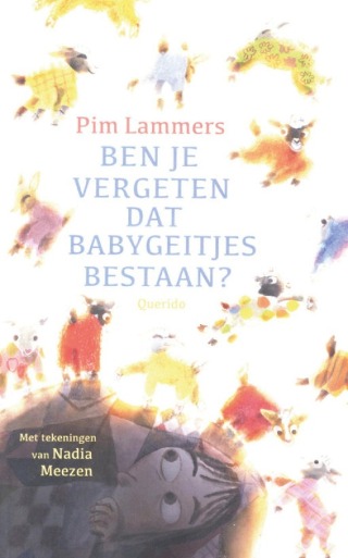 Omslag van Ben je vergeten dat babygeitjes bestaan?