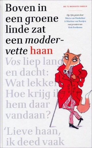 Omslag van Boven in een groene linde zat een moddervette haan