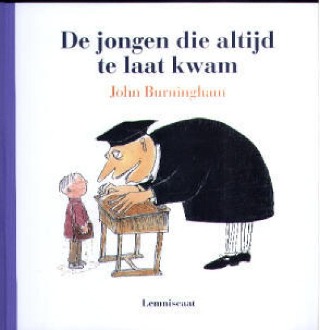 Omslag van De jongen, die altijd te laat kwam