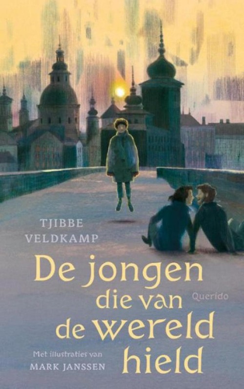 Omslag van De jongen die van de wereld hield