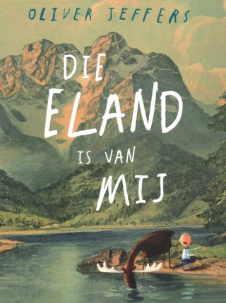 Omslag van Die eland is van mij