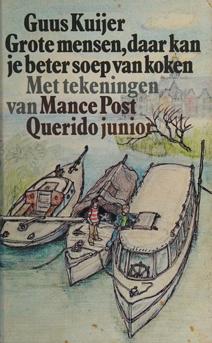 Omslag van Grote mensen, daar kun je beter soep van koken
