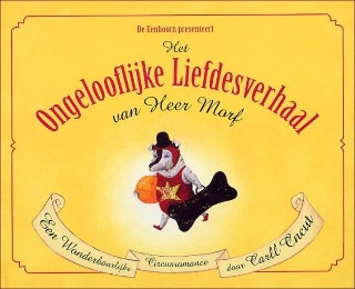Omslag van Het Ongelooflijke Liefdesverhaal van Heer Morf