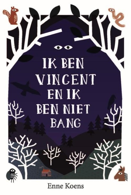 Omslag van Ik ben Vincent en ik ben niet bang