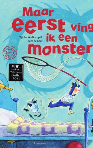 Omslag van Maar eerst ving ik een monster
