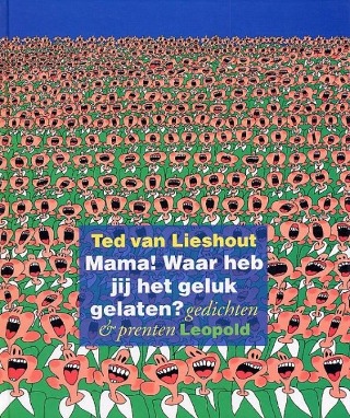 Omslag van Mama! Waar heb jij het geluk gelaten?
