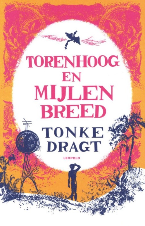 Omslag van Torenhoog en mijlen breed