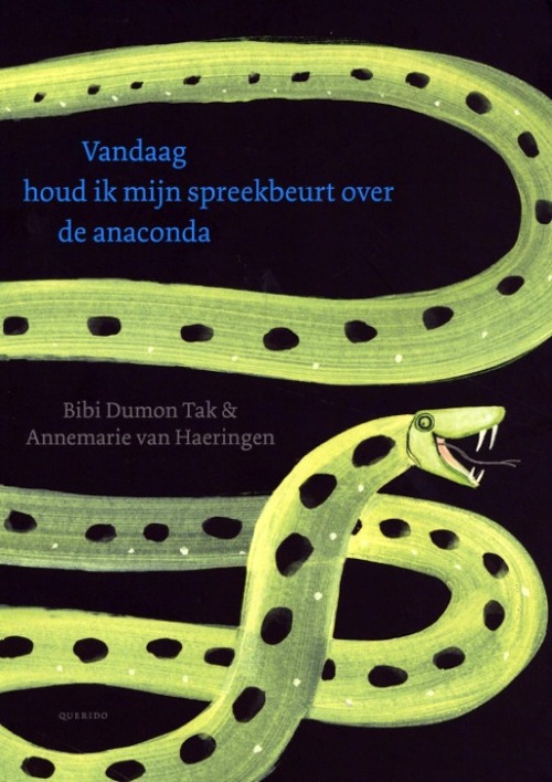 Omslag van Vandaag houd ik mijn spreekbeurt over de anaconda